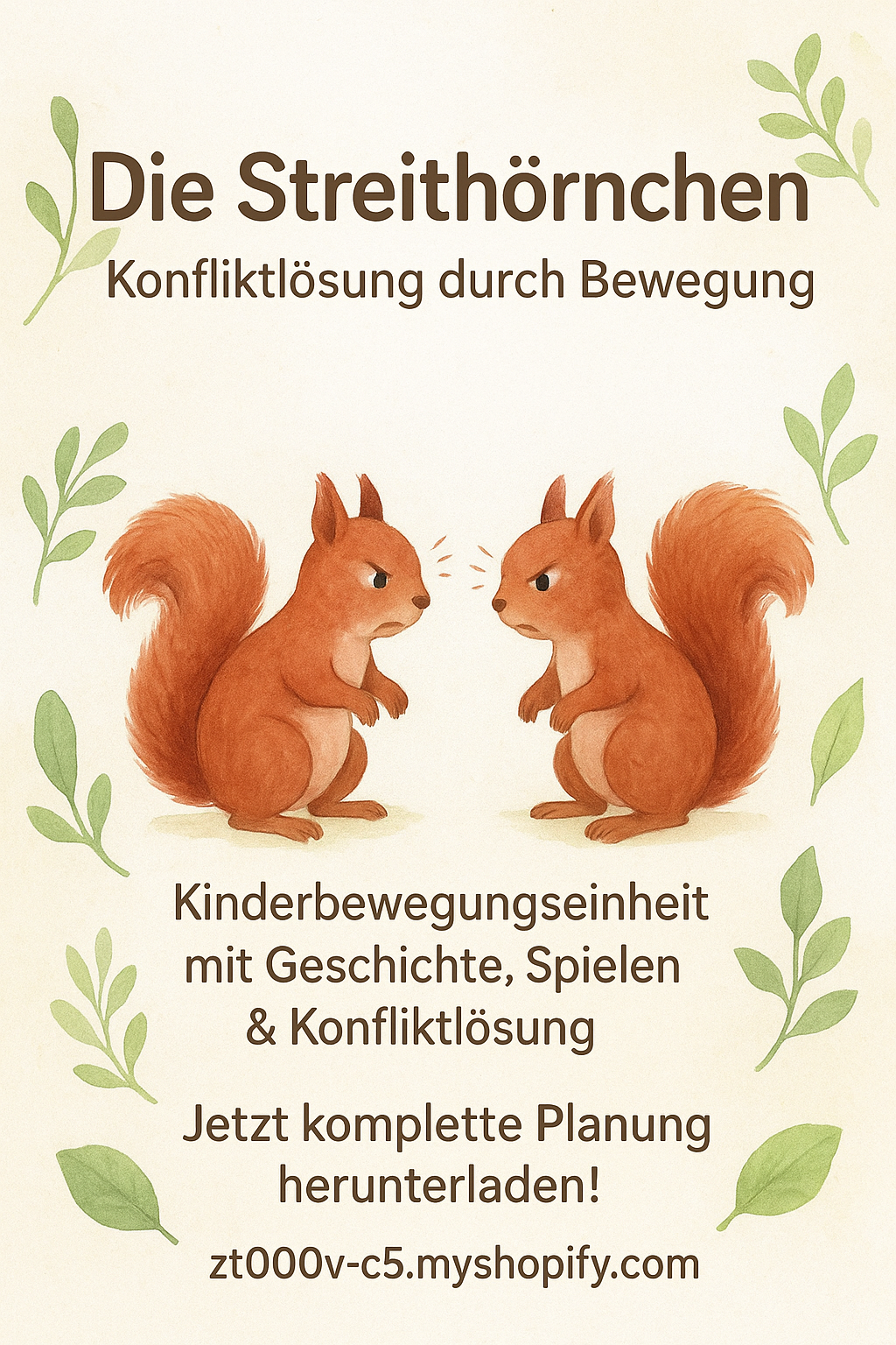 Planung Kinderbewegungseinheit "Die Streithörnchen“